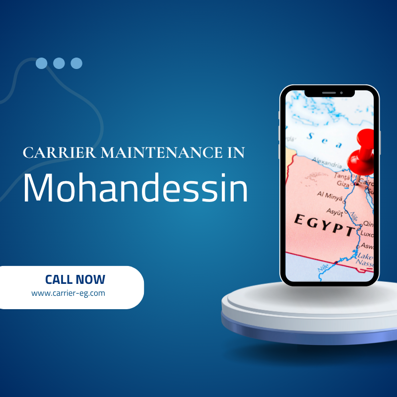 Carrier maintenance in El Mohandesen